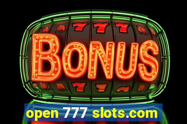 open 777 slots.com